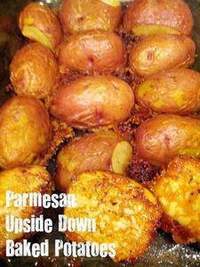 Parmesan Upside Down Baked Potatoes
