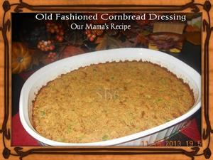 Old Fashioned Cornbread Dressing